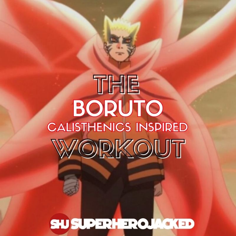 Top Ten Naruto Inspired Workout Routines – Superhero Jacked