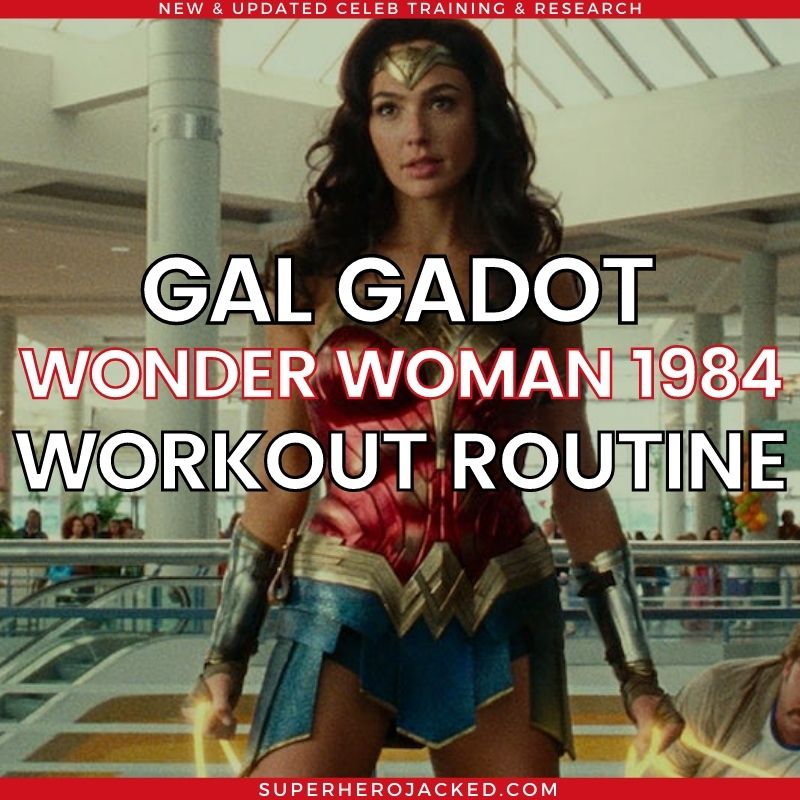 Gal Gadot Wonder Woman 1984 Workout