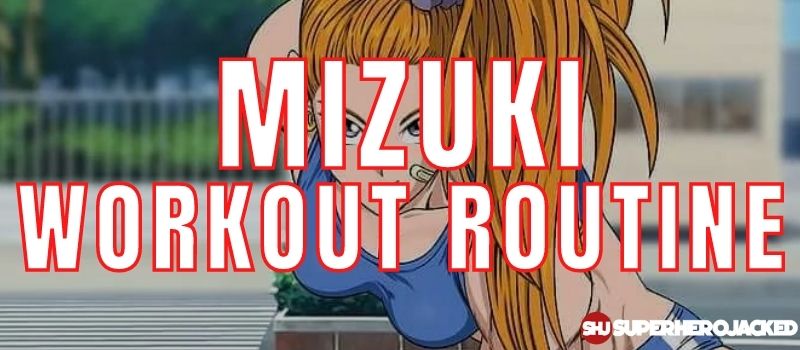 Mizuki Workout Routine
