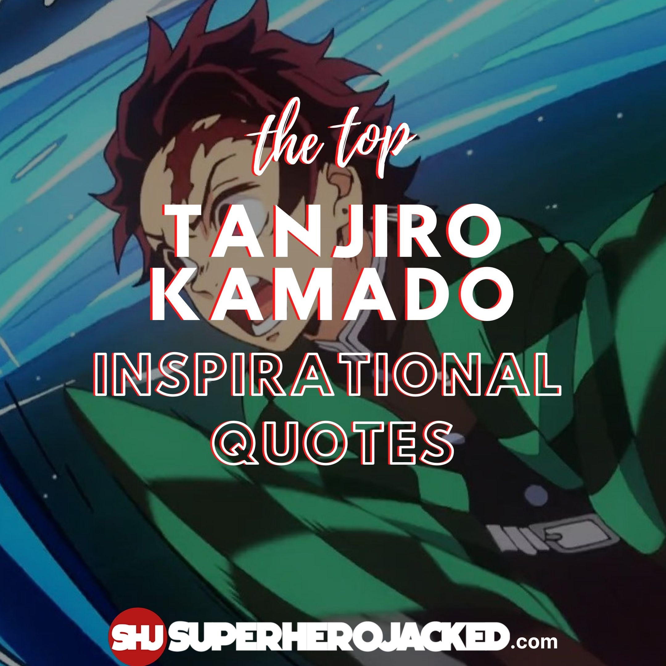 Tanjiro Kamado Quotes