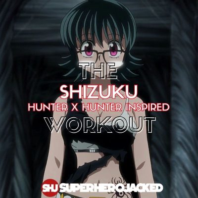 Shizuku Workout