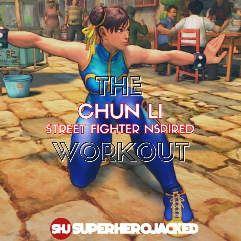 Chun Li Workout