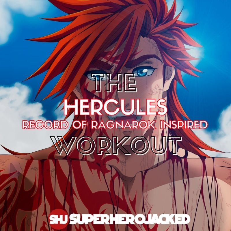 Hercules Workout