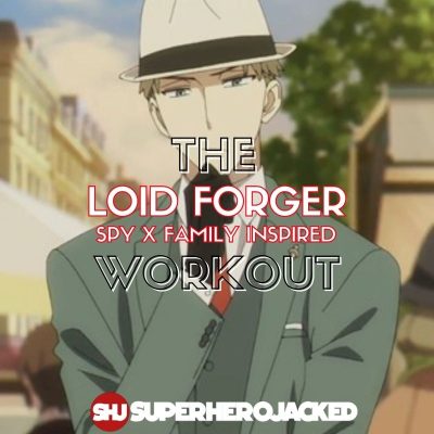 Loid Forger Workout