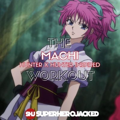 Hunter X Hunter Inspired Workouts Archives – Page 3 Of 7 – Superhero Jacked