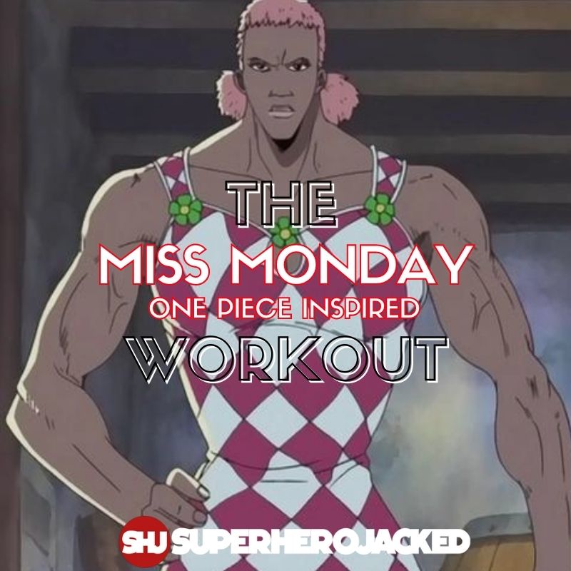 Miss Monday Workout