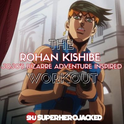 Rohan Kishibe Workout