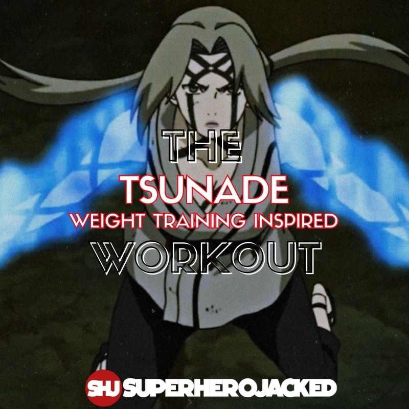 Tsunade Workout