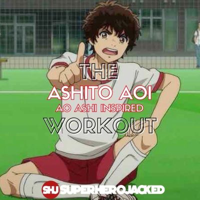 Ashito Aoi Workout