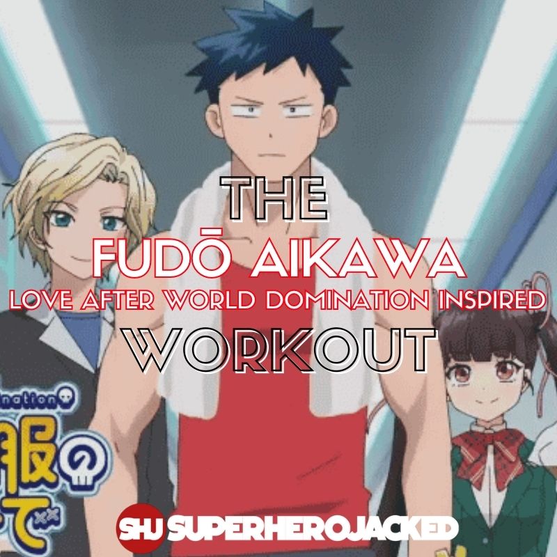 Fudō Aikawa Workout