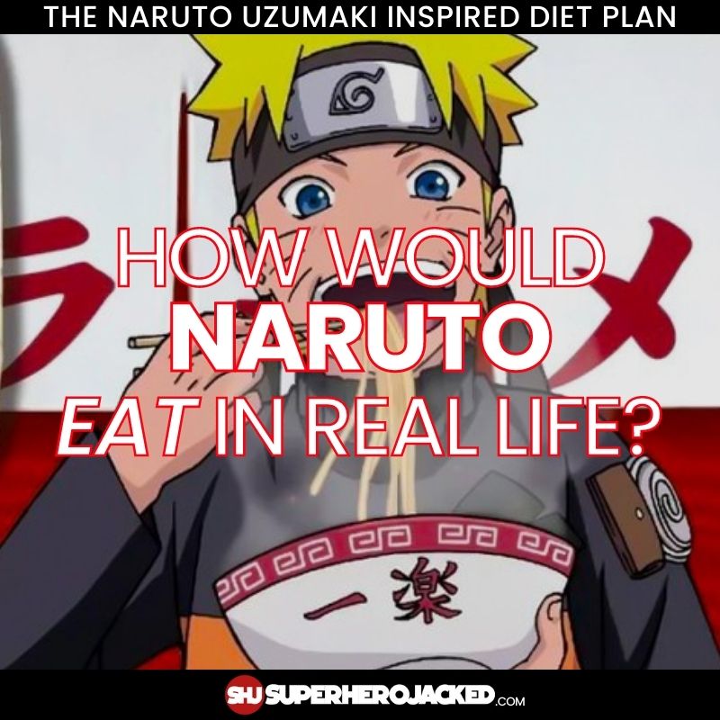Naruto Diet Plan