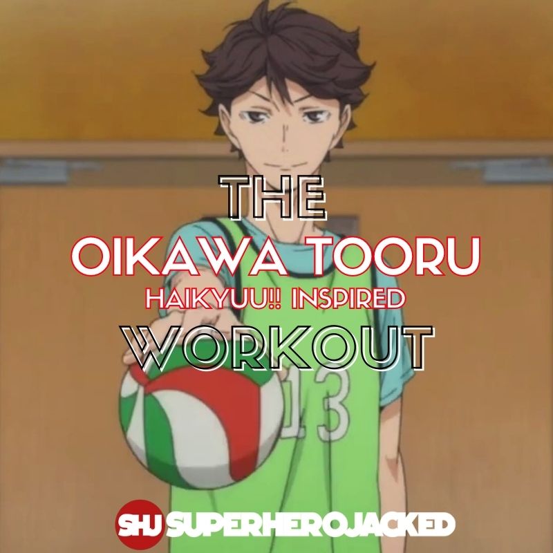 Oikawa Tooru Workout