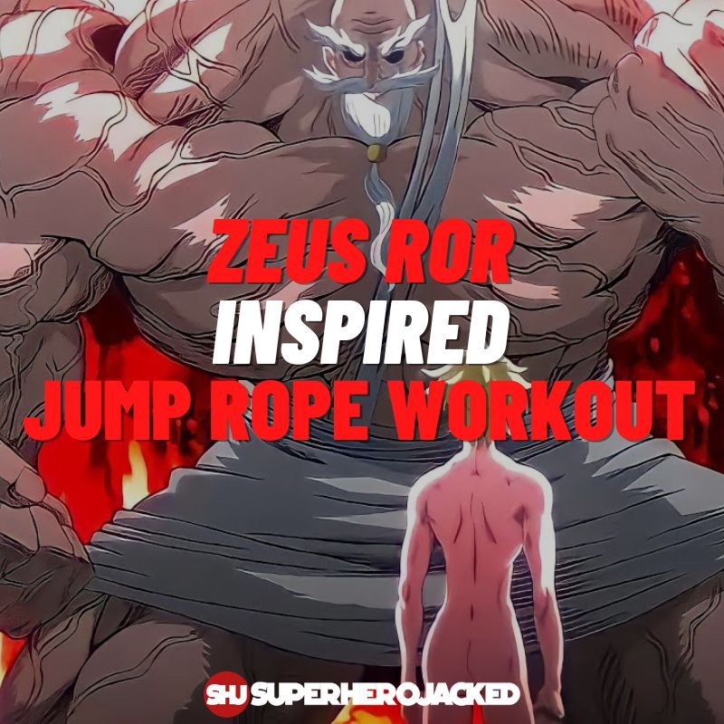 Zeus ROR Inspired Jump Rope Workout Routine  Jump rope workout, Jump rope,  Superhero workout