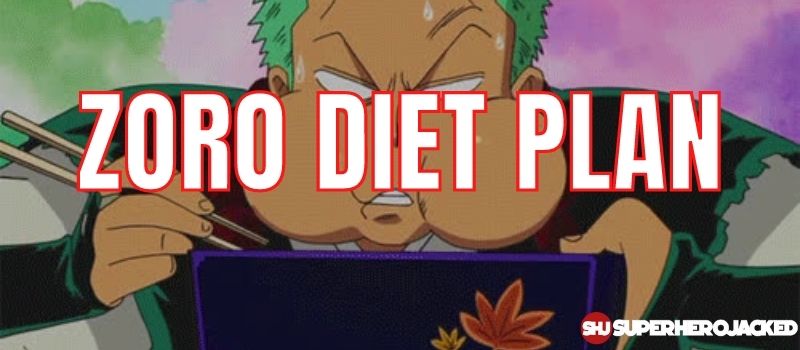 Zoro Diet Plan (1)