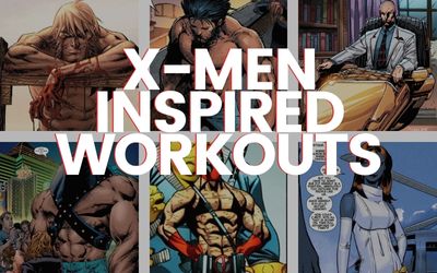 X-Men Inspired Workouts