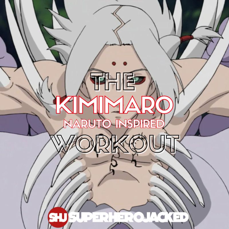 Kimimaro Workout