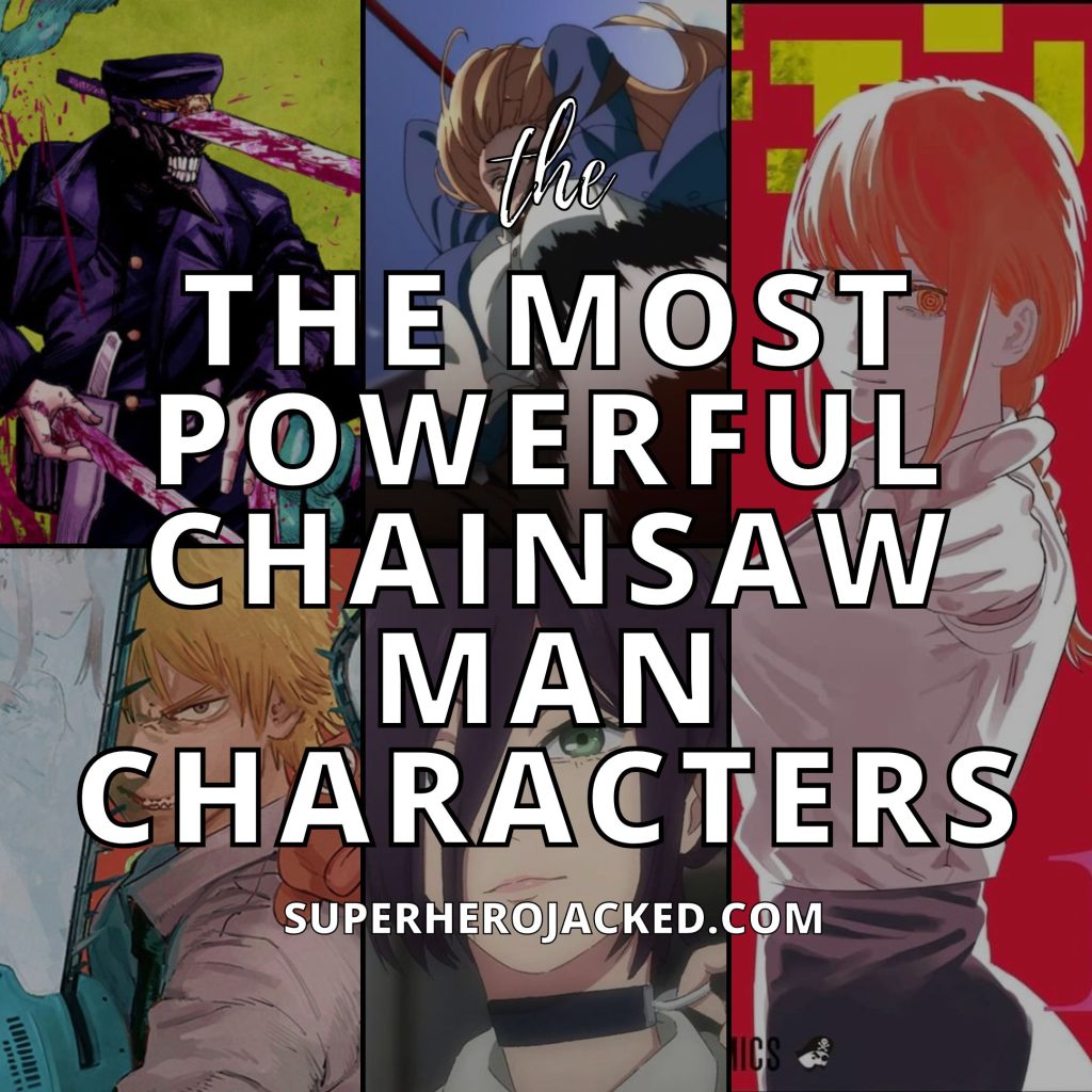 Most Powerful Chainsaw Man Characters