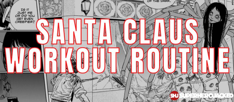 Santa Claus Workout Routine