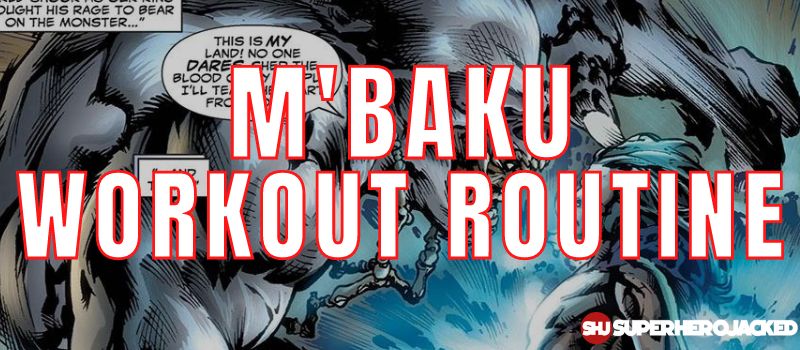 M'Baku Workout: Train like The Wakanda Behemoth!