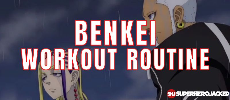 Benkei Workout Routine