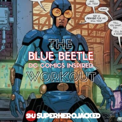 Blue Beetle Workout