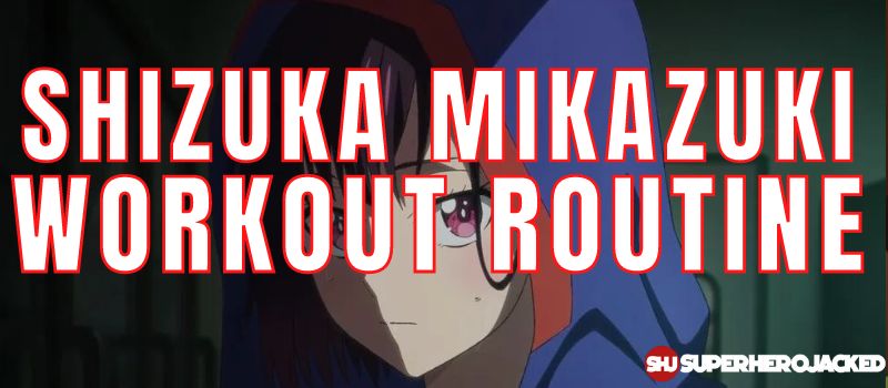 Shizuka Mikazuki Workout Routine (2)