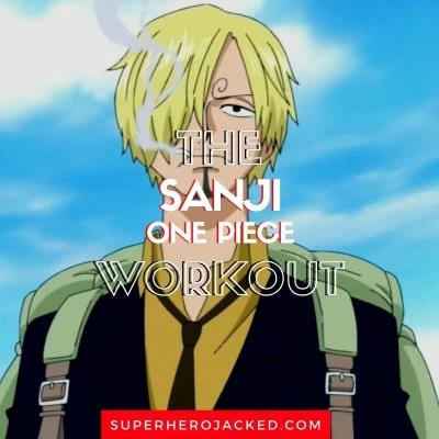 Sanji Workout Routine Train Like One Piece Black Leg Sanji